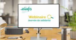 Rappel webinaire : Journée de solidarité&nbsp;le 21 avril 2026 à 14h30